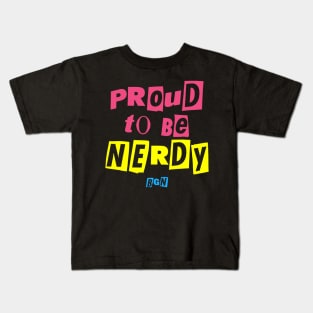 Proud To Be Nerdy Kids T-Shirt